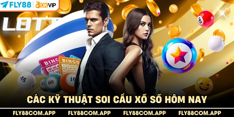 Các kỹ thuật soi cầu xổ số hôm nay